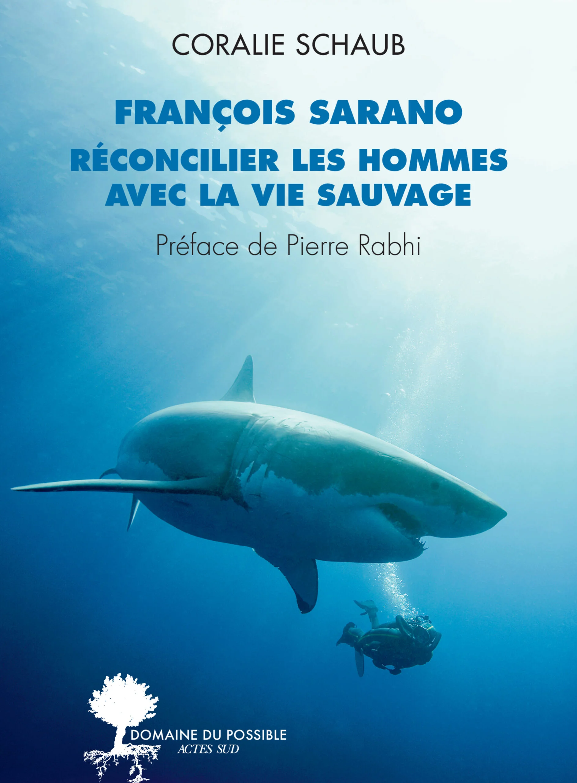 couv. Sarano réconcilier les hommes avec la vie sauvage couverture du livre "réconcilier les hommes avac la vie sauvage"